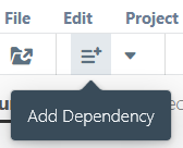 Add Dependency button on toolbar