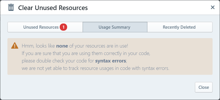Resource Cleanup dialog: "no resources in use" warning